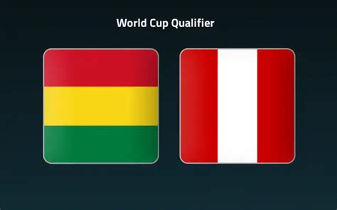 Bolivia vs Peru Predictions, Betting Tips & Match Preview.